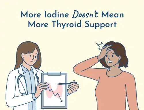 3 Hidden Dangers of Iodine Supplements for Your Thyroid