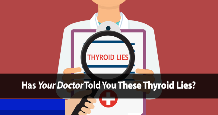 thyroid lies