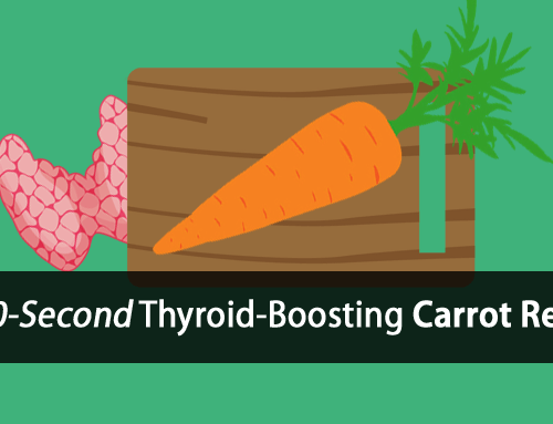 How to Boost Your Thyroid in 60-Seconds with a Carrot
