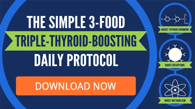 The Simple 3 Food Triple Thyroid-Boosting Daily Protocol
