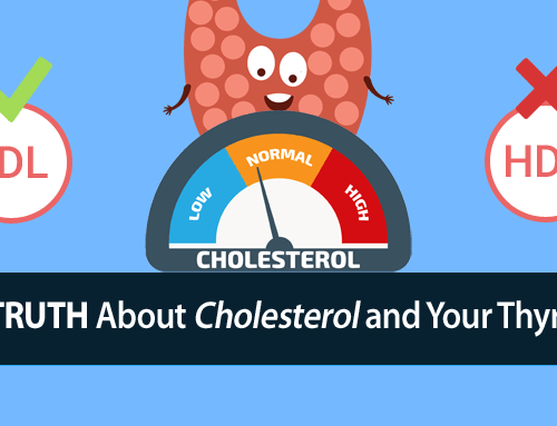 Why “Bad Cholesterol” Is Essential to Your Thyroid