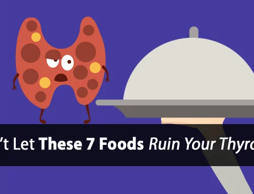 7 Thyroid-Suppressive Foods to Avoid with Hypothyroidism