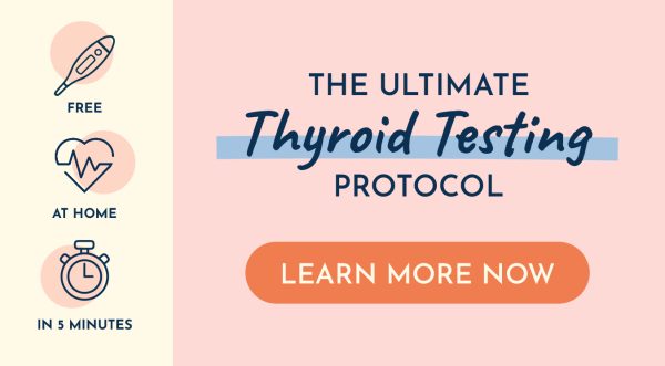 Ultimate Thyroid Testing Protocol