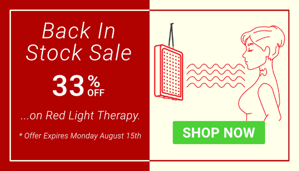 Back In Stock Sale - Red Light Therapy (33% Off)