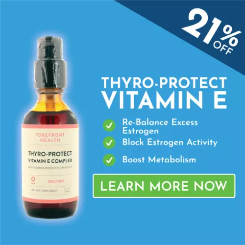 Learn More About Thyro-Protect Vitamin E