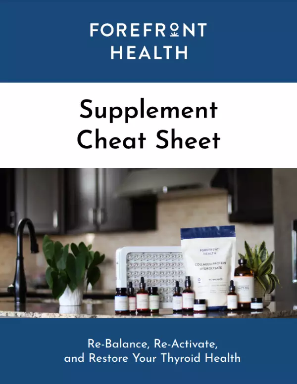 Forefront Health Thyroid-Boosting Supplement Cheat Sheet
