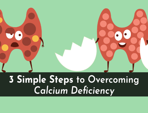 How Calcium Deficiency Can Suppress Your Thyroid, Make You Fat, and Lead to Early Death