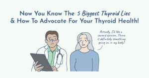 Illustration of patient advocating for thyroid health.