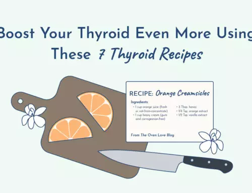 7 Amazingly Delicious Thyroid Boosting Recipes