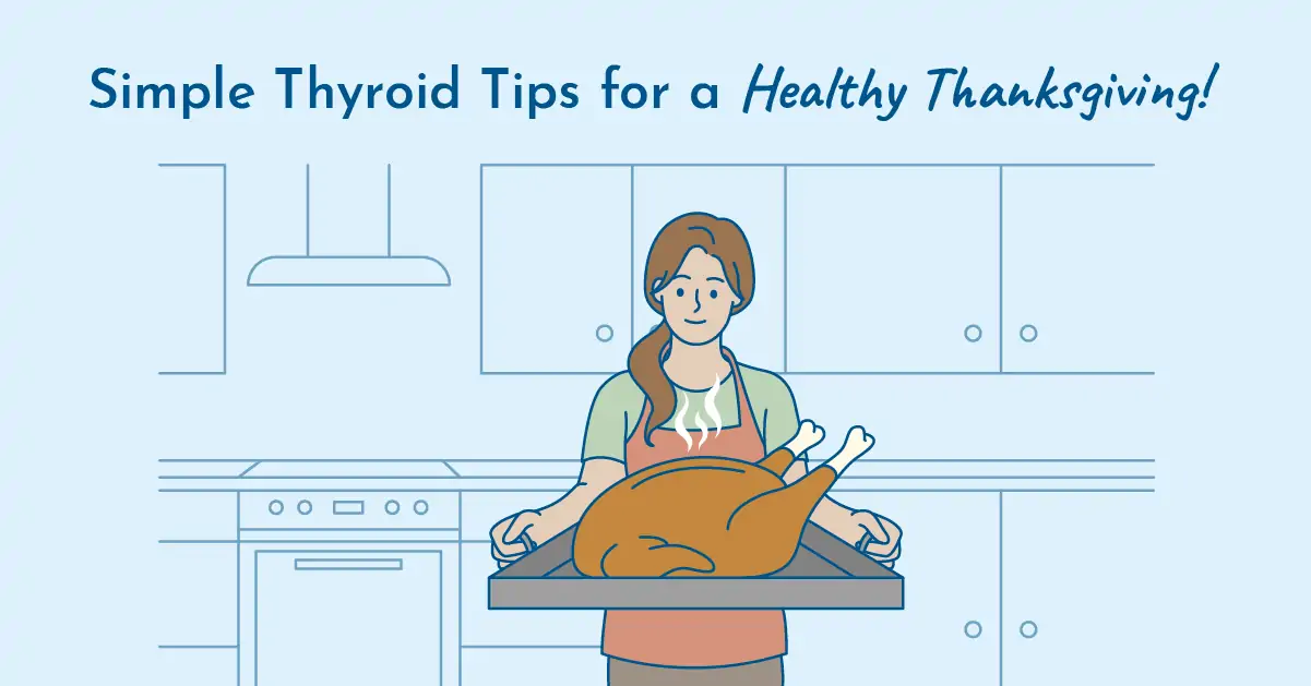 thyroid friendly healthy thanksgiving tips