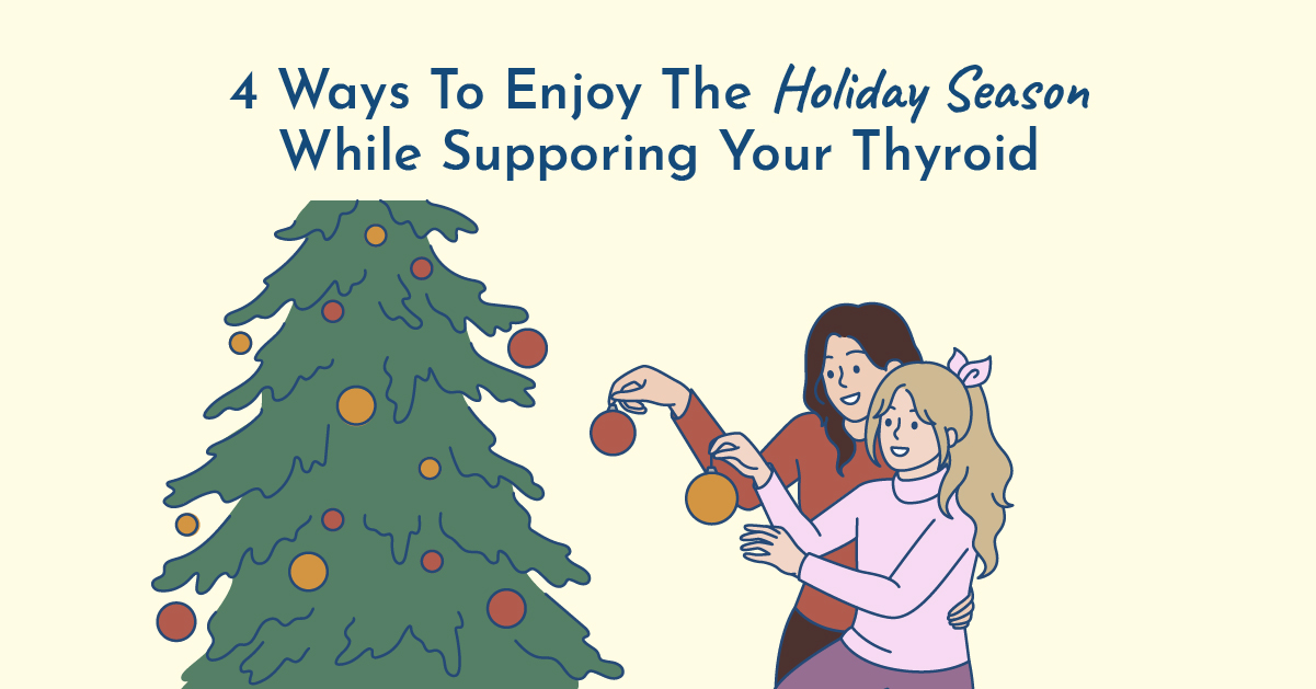 thyroid holiday support guide