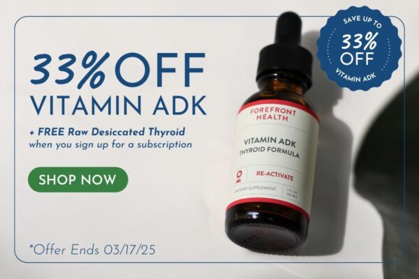 Save 33% Off Vitamin ADK | Shop Now